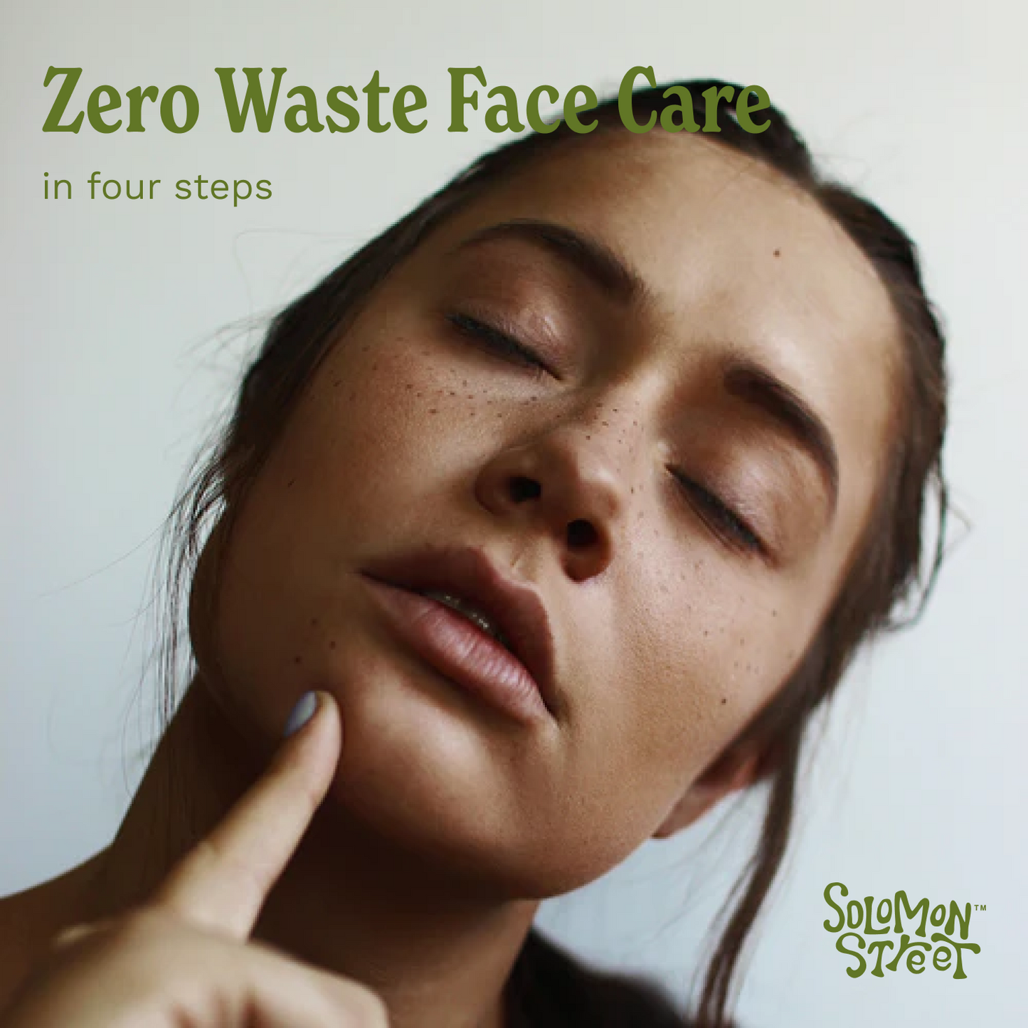 4 Steps to Zero Waste Face Care